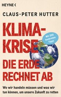 Claus-Peter Hutter: Klimakrise: Die Erde rechnet ab ★★★