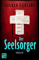 Volker Gerling: Der Seelsorger ★★★★