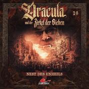 Dracula und der Zirkel der Sieben, Folge 10: Nest des Unheils