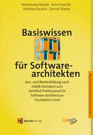 Gernot Starke: Basiswissen für Softwarearchitekten 