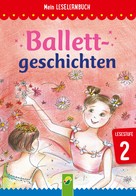 Anke Breitenborn: Ballettgeschichten ★★★