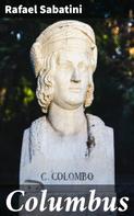 Rafael Sabatini: Columbus 