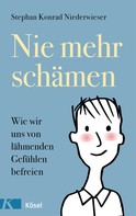 Stephan Konrad Niederwieser: Nie mehr schämen ★★★
