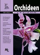 Atlant GmbH: Orchideen - Mini-Lexikon ★★★★★