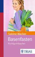Sabine Wacker: Basenfasten ★★★