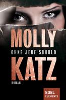 Molly Katz: Ohne jede Schuld ★★★★