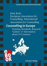 Counselling in Europe - Training, Standards, Research, 'Culture' & Information about 39 Countries