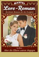 Ina Ritter: Lore-Roman 91 - Liebesroman 