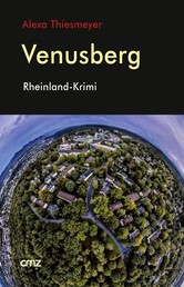 Venusberg - Rheinland-Krimi