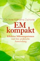 Dr. Anne Katharina Zschocke: EM kompakt ★★★★★