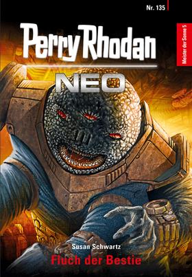 Perry Rhodan Neo 135: Fluch der Bestie
