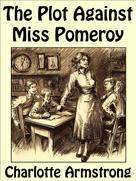 Charlotte Armstrong: The Plot Against Miss Pomeroy 