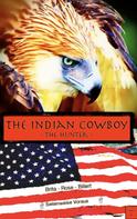 Brita Rose Billert: The Indian Cowboy 