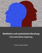 Christian Philipp Nixdorf: Mediation und systemische Beratung 