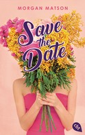 Morgan Matson: Save the Date ★★★★