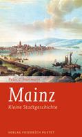 Peter C. Hartmann: Mainz 