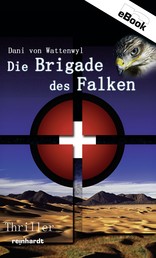 Die Brigade des Falken - Thriller