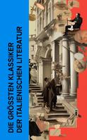 Giacomo Casanova: Die größten Klassiker der italienischen Literatur 