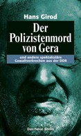 Hans Girod: Der Polizistenmord von Gera ★★★★
