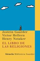 Jostein Gaarder: El libro de las religiones 