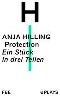 Anja Hilling: Protection 