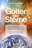 Lars A. Fischinger: Götter der Sterne ★★★★★