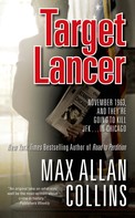Max Allan Collins: Target Lancer 