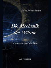 Die Mechanik der Wärme in gesammelten Schriften. - [1867] Sammelband