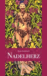 Nadelherz - Roman
