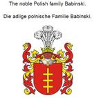 Werner Zurek: The noble Polish family Babinski. Die adlige polnische Familie Babinski. 