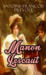 Manon Lescaut - Die Abenteuer der Manon Lescaut und des Chevalier des Grieux
