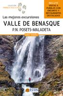 Rafel Vidaller: Valle de Benasque 