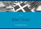 Anne Berghaus: Bibel Teilen 