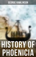 George Rawlinson: History of Phoenicia 