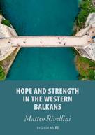 European Investment Bank: Hope and strength in the Western Balkans 