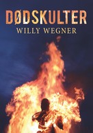 Willy Wegner: Dødskulter 