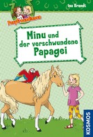 Ina Brandt: Ponyfreundinnen, 4, Minu und der verschwundene Papagei ★★★★★