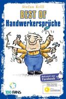 Stefan Krill: Best of Handwerkersprüche ★★★