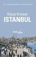 Klaus Kreiser: Istanbul ★★★