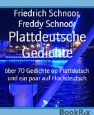 Friedrich Schnoor: Plattdeutsche Gedichte 