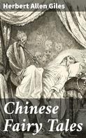 Herbert Allen Giles: Chinese Fairy Tales 