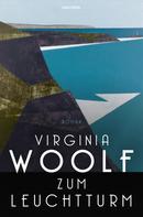Virginia Woolf: Zum Leuchtturm. Roman ★★★★★