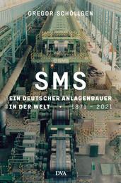 SMS Group - Unternehmensgeschichte