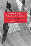 Fred Vargas: El hombre de los círculos azules 