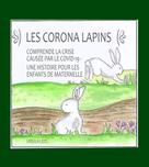 Ursula Leitl: Les Corona lapins 