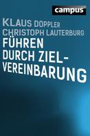 Christoph Lauterburg: Führen durch Zielvereinbarung 