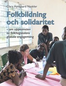 Clara Hyldgaard Nankler: Folkbildning och solidaritet 