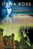 Orna Ross: After the Rising & Before the Fall 