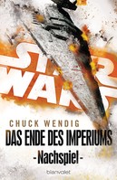 Chuck Wendig: Star Wars™ - Nachspiel ★★★★