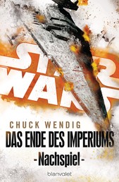 Star Wars™ - Nachspiel - Das Ende des Imperiums